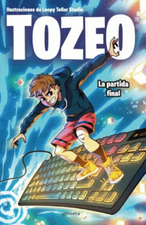 TOZEO. LA PARTIDA FINAL