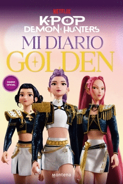 MI DIARIO GOLDEN. KPOP DEMON HUNTERS