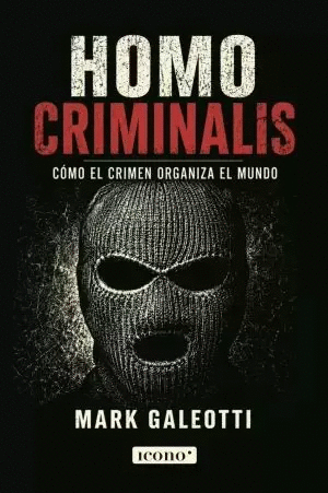 HOMO CRIMINALIS