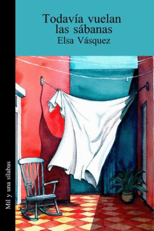 TODAVÍA VUELAN LAS SÁBANAS