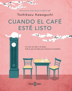 CUANDO EL CAFÉ ESTÉ LISTO 5 ANTES DE QUE SE ENFRÍE EL CAFÉ