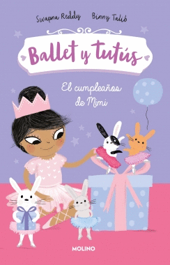 BALLET Y TUTUS 3 EL CUMPLEAÑOS DE MIMI