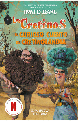 LOS CRETINOS. EL CURIOSO CUENTO DE CRETINOLANDIA