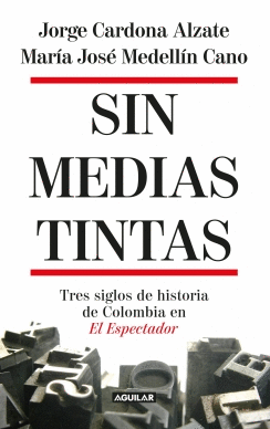 SIN MEDIAS TINTAS