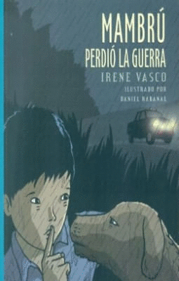 MAMBRÚ PERDIÓ LA GUERRA