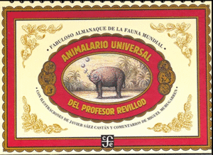 ANIMALARIO UNIVERSAL DEL PROFESOR RIVELLOD