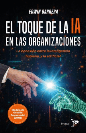 EL TOQUE DE LA IA EN LAS ORGANIZACIONES