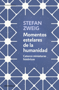 MOMENTOS ESTELARES DE LA HUMANIDAD