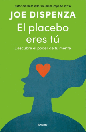 EL PLACEBO ERES TÚ