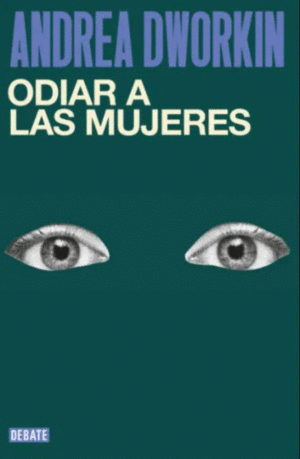 ODIAR A LAS MUJERES