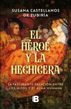 EL HÉROE Y LA HECHICERA