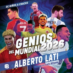 GENIOS DEL MUNDIAL 2026
