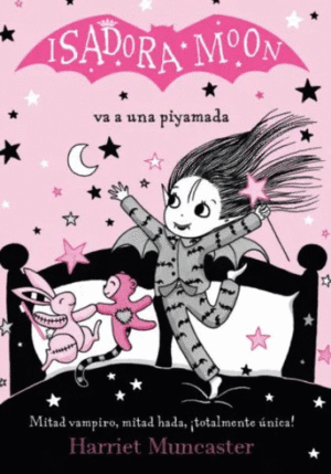 ISADORA MOON 14 VA A UNA PIYAMADA