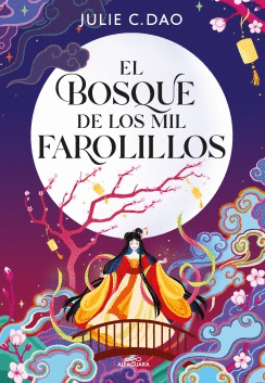 EL BOSQUE DE LOS MIL FAROLILLOS