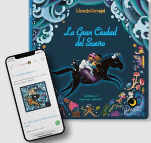 LA GRAN CIUDAD DEL SUEÑO, UN LIBRO MUSICAL