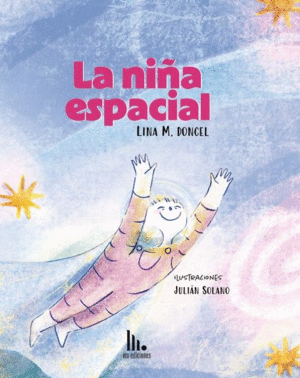 LA NIÑA ESPACIAL