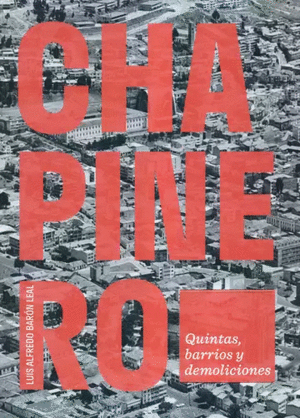 CHAPINERO QUINTAS BARRIOS Y DEMOLICIONES