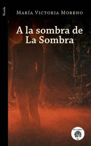 A LA SOMBRA DE LA SOMBRA