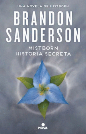 MISTBORN. HISTORIA SECRETA