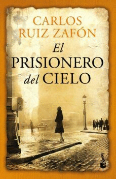EL PRISIONERO DEL CIELO 3 EL CEMENTERIO DE LOS LIBROS OLVIDADOS