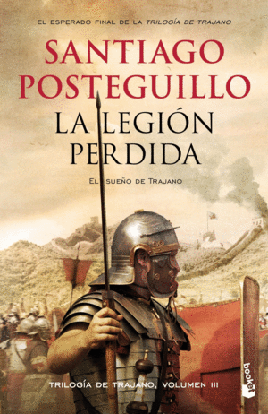 LA LEGIÓN PERDIDA 3 TRILOGIA TRAJANO