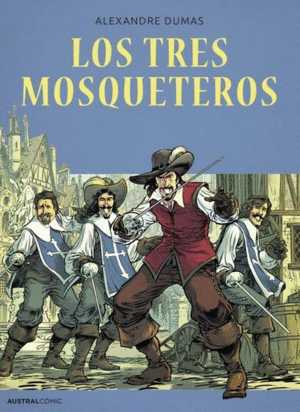 LOS TRES MOSQUETEROS. ADAPTACION FABRIZIO LO BLANCO