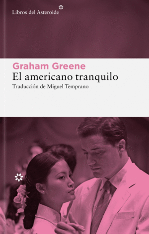 EL AMERICANO TRANQUILO