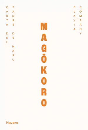 MAGÔKORO. CARTA DEL PADRE DE HARU