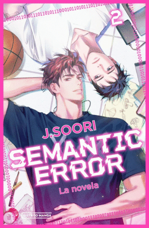 SEMANTIC ERROR 2 LA NOVELA