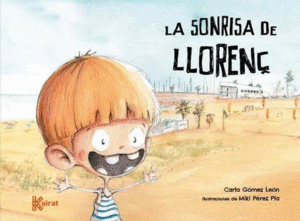 LA SONRISA DE LLORENÇ