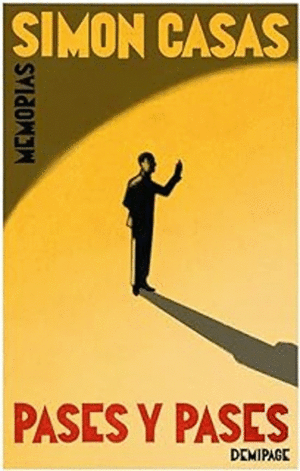 PASES Y PASES. MEMORIAS