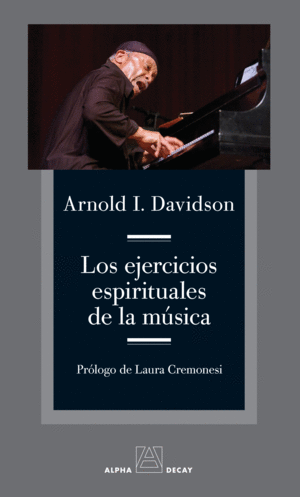 LOS EJERCICIOS ESPIRITUALES DE LA MUSICA