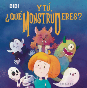 Y TÚ, ¿QUÉ MONSTRUO ERES?