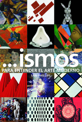 ISMOS. PARA ENTENDER EL ARTE MODERNO
