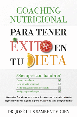COACHING NUTRICIONAL PARA TENER ÉXITO EN TU DIETA