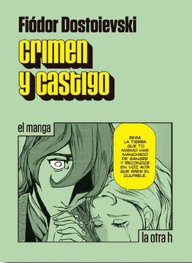 CRIMEN Y CASTIGO. EL MANGA