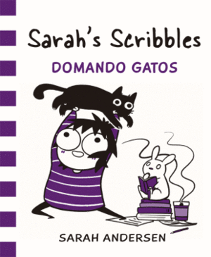 SARAH'S SCRIBBLES 3 DOMANDO GATOS