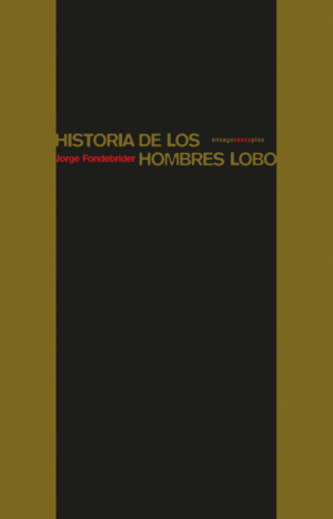 HISTORIA DE LOS HOMBRES LOBO