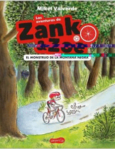 EL MONSTRUO DE LA MONTAÑA NEGRA 1 LAS AVENTURAS DE ZANK & ZOE