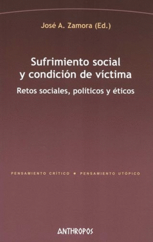 SUFRIMIENTO SOCIAL Y CONDICIÓN DE VÍCTIMA