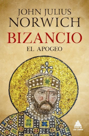 BIZANCIO: EL APOGEO