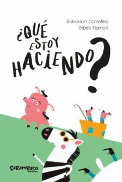 QUÉ ESTOY HACIENDO?