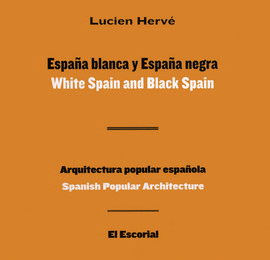 ESPAÑA BLANCA Y ESPAÑA NEGRA / WHITE SPAIN AND BLACK SPAIN