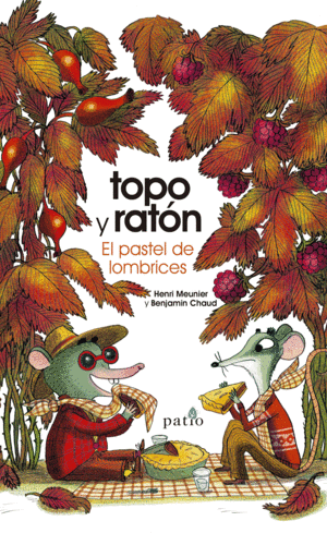 TOPO Y RATÓN. EL PASTEL DE LOMBRICES