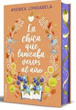 LA CHICA QUE LANZABA VERSOS AL AIRE