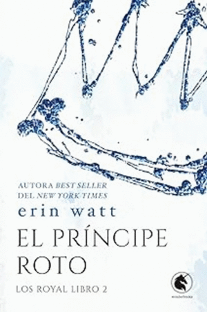 EL PRÍNCIPE ROTO 2 LOS ROYAL