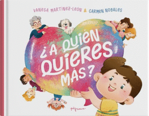 A QUIÉN QUIERES MÁS?