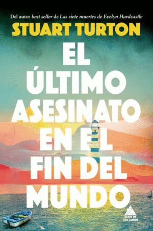 EL ÚLTIMO ASESINATO EN EL FIN DEL MUNDO