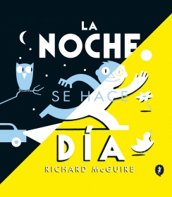 LA NOCHE SE HACE DIA