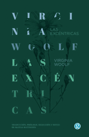 LAS EXCÉNTRICAS, VIRGINIA WOOLF